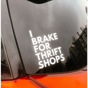 I Brake For Thrift Shops Bumper Sticker